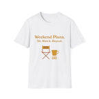 Weekend Plans T‑Shirt