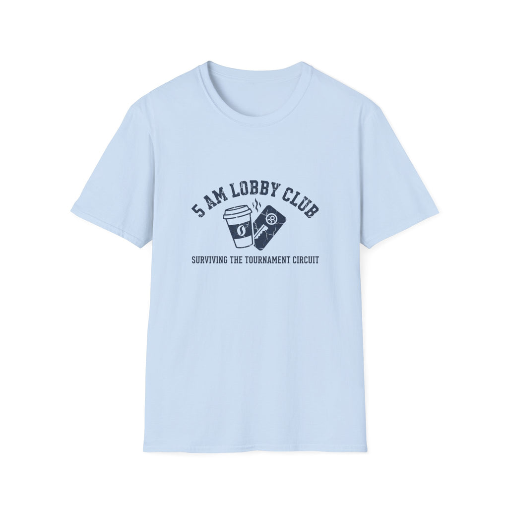 5 AM Lobby Club T-Shirt