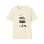 HOME Road Sign T-Shirt