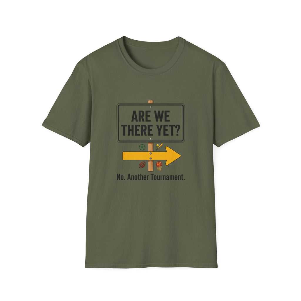 Are We There Yet? T-Shirt