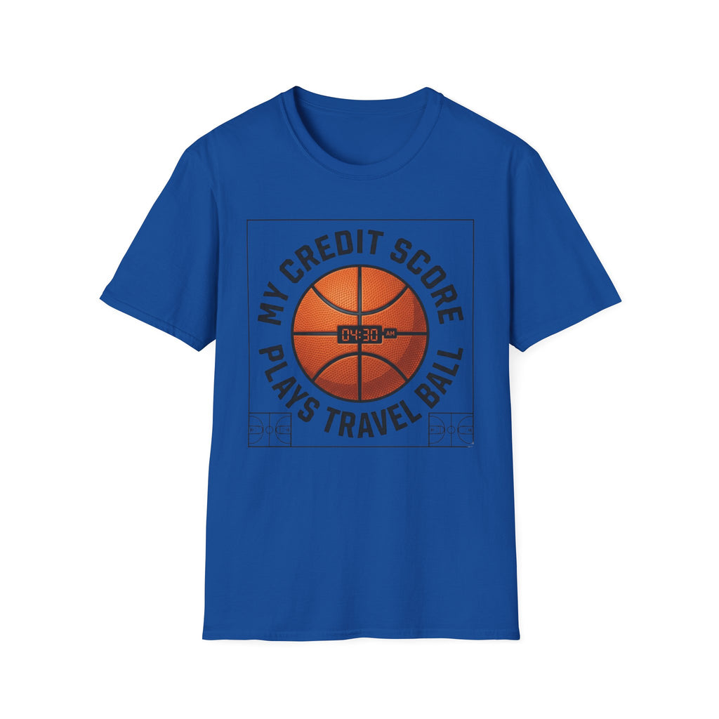 Basketball 'My Credit Score Plays Travel Ball' T-Shirt