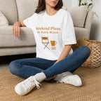 Weekend Plans T‑Shirt