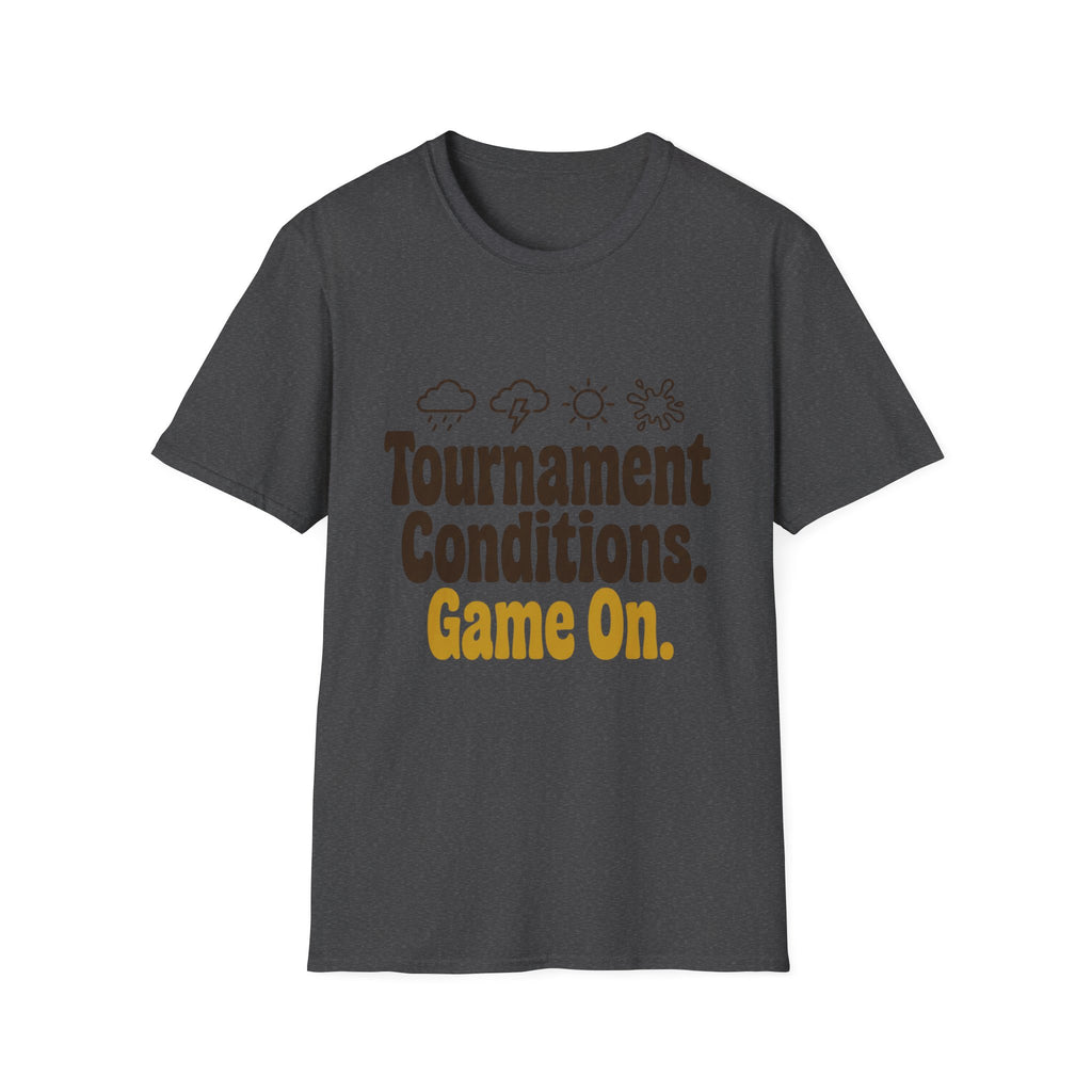 Tournament Conditions T-Shirt
