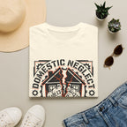 Domestic Neglect Graphic T-Shirt