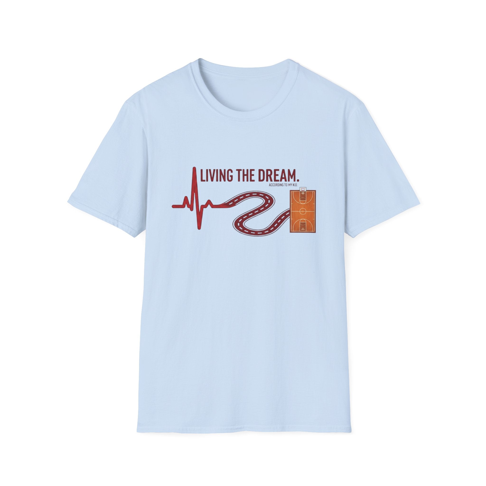 "Living the Dream" Basketball T-Shirt
