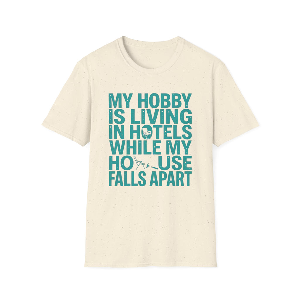 My Hobby Is Living T-Shirt